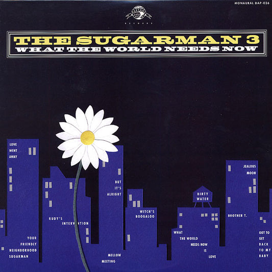 The Sugarman 3* : What The World Needs Now (LP, Album, Mono)