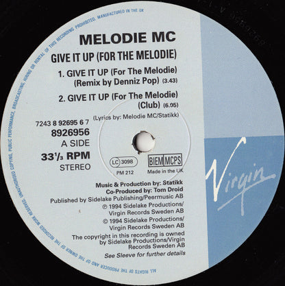 Melodie MC : Give It Up! (For The Melodie) (12")