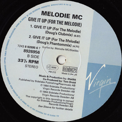Melodie MC : Give It Up! (For The Melodie) (12")