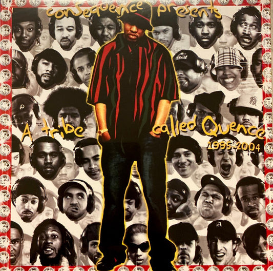 Consequence (2) : A Tribe Called Quence (1995-2004) (12", Mixtape, Ora)