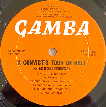 Peter O'Shaughnessy : A Convict's Tour Of Hell (LP, Album, Fli)