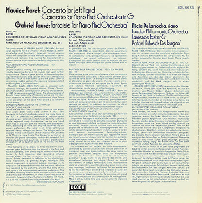 Maurice Ravel, Gabriel Fauré, Alicia De Larrocha, London Philharmonic Orchestra, Lawrence Foster, Rafael Frühbeck De Burgos : Concerto For The Left Hand / Concerto For Piano And Orchestra / Fantaisie For Piano And Orchestra (LP, RP)