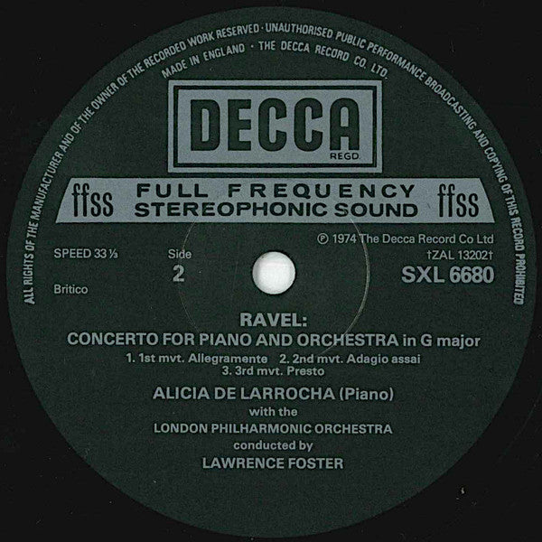 Maurice Ravel, Gabriel Fauré, Alicia De Larrocha, London Philharmonic Orchestra, Lawrence Foster, Rafael Frühbeck De Burgos : Concerto For The Left Hand / Concerto For Piano And Orchestra / Fantaisie For Piano And Orchestra (LP, RP)