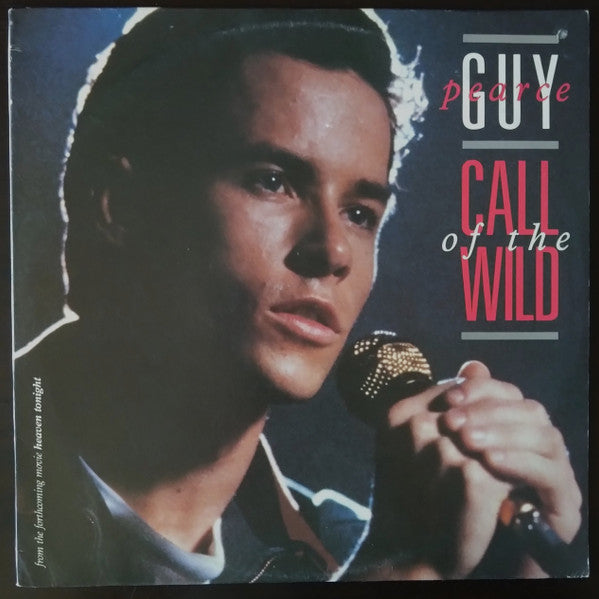 Guy Pearce : Call Of The Wild (12")