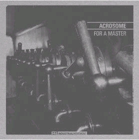 Acrosome : For A Master (12", Whi)