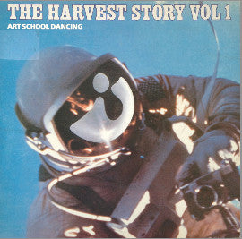 Various : The Harvest Story Vol. 1: Art School Dancing (LP, Comp)