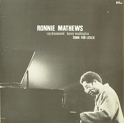 Ronnie Mathews, Ray Drummond, Kenny Washington : Song For Leslie (LP, Album)