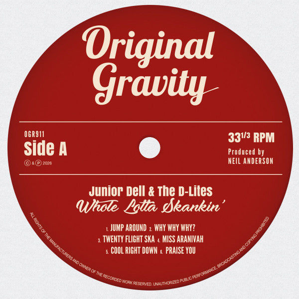 Junior Dell & The D-Lites : Whole Lotta Skankin' (LP, Album)