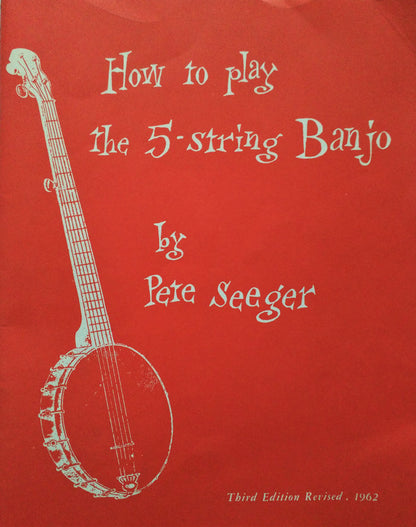 Pete Seeger : How To Play The 5-String Banjo (LP, Album, Boo + Box)