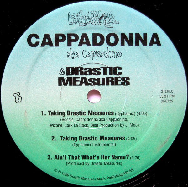 Cappadonna aka Cappachino & Draztik Mezurz : Taking Drastic Measures (12")