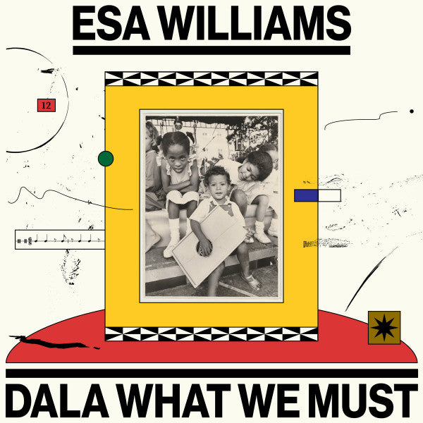 Esa Williams : Dala What We Must (2xLP, Album)