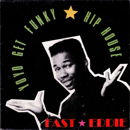 "Fast" Eddie Smith : Yo Yo Get Funky (12")