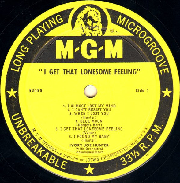 Ivory Joe Hunter : I Get That Lonesome Feeling (LP, Album, Mono)