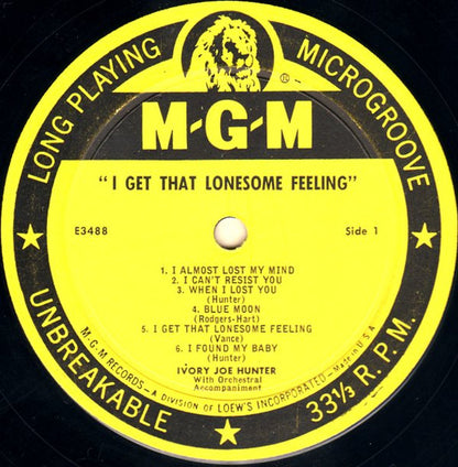 Ivory Joe Hunter : I Get That Lonesome Feeling (LP, Album, Mono)