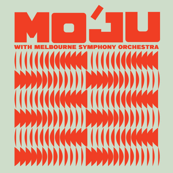Mo'Ju, Melbourne Symphony Orchestra : MO'JU X MSO - Live At The Wireless (LP)