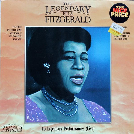 Ella Fitzgerald : The Legendary Ella Fitzgerald - 15 Legendary Performances (Live) (LP, Comp)
