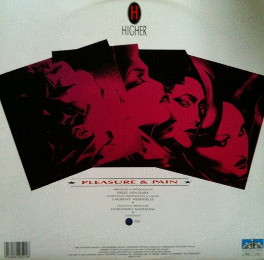 Pleasure & Pain : Higher (12")