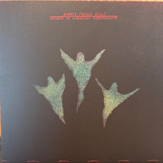 Bonnie "Prince" Billy : Ghosts Of American Psychonauts (LP, Album)