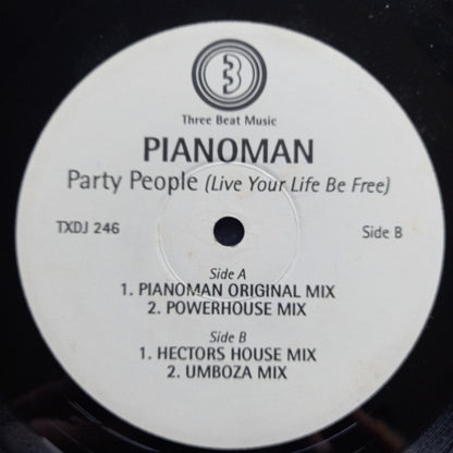 Pianoman : Party People (Live Your Life Be Free) (12", Promo)
