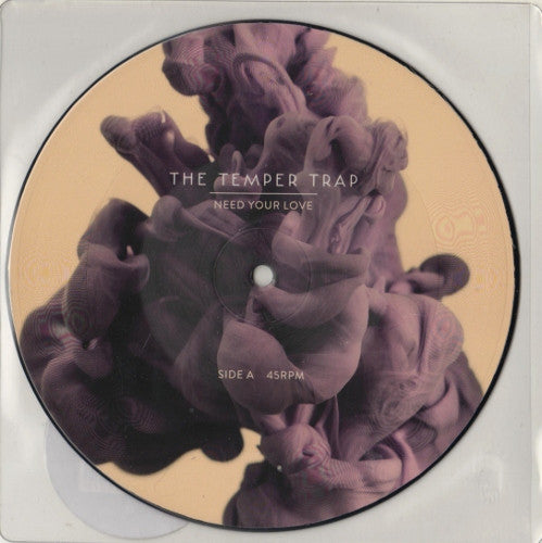 The Temper Trap : Need Your Love (7", Single, Pic)