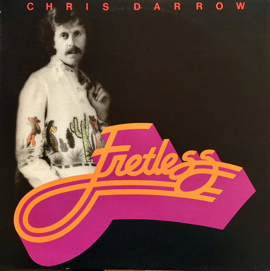 Chris Darrow : Fretless (LP, Album)