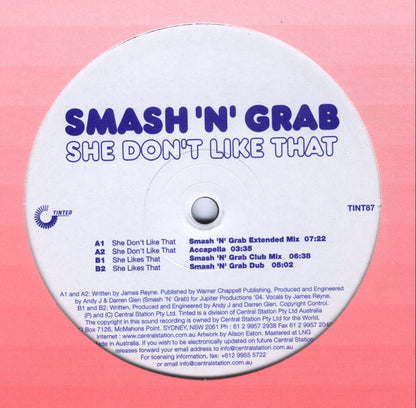 Smash n Grab : She Don't Like That (12")