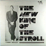 Tommy Ridgley : The New King Of The Stroll (LP, Comp, Mono)