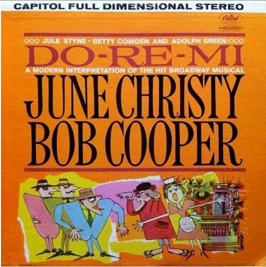 June Christy And Bob Cooper : Do-Re-Mi (A Modern Interpretation Of The Hit Broadway Musical) (LP, Album)