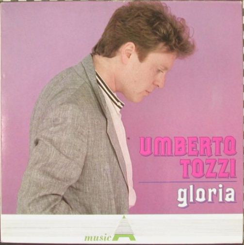 Umberto Tozzi : Gloria (LP, Comp)