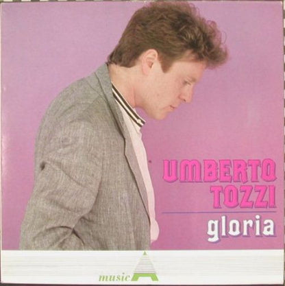 Umberto Tozzi : Gloria (LP, Comp)