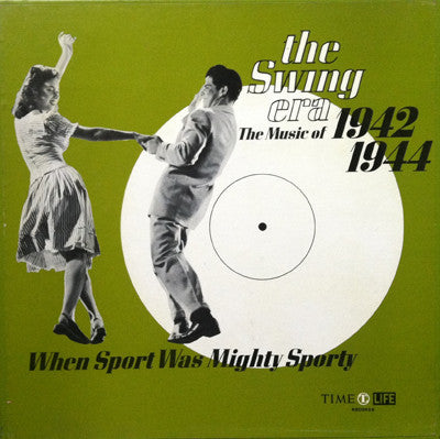 Various : The Swing Era: The Music Of 1942-1944: When Sport Was Mighty Sporty (3xLP, Comp + Box, RE)