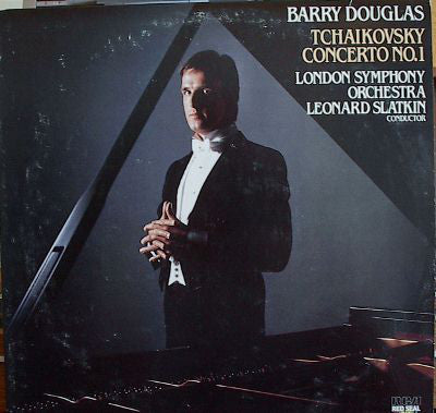 Barry Douglas, London Symphony Orchestra, Leonard Slatkin - Pyotr Ilyich Tchaikovsky : Concerto No. 1 (LP)