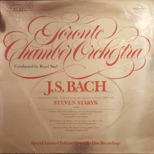 Johann Sebastian Bach - Steven Staryk, Toronto Chamber Orchestra, Boyd Neel : Toronto Chamber Orchestra - Volume 2 (LP, Album, Ltd, Num, S/Edition)