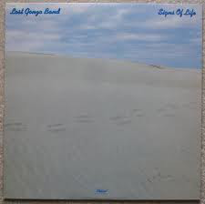 The Lost Gonzo Band : Signs Of Life (LP, Album, Jac)