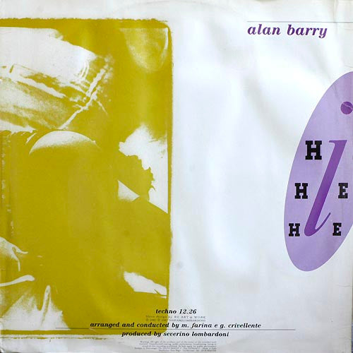 Alan Barry : Hie Hie Hie (12")