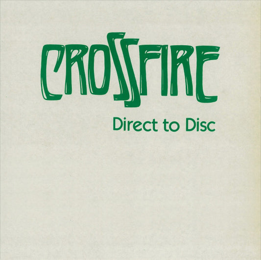 Crossfire (9) : Direct To Disc (LP, Dir)