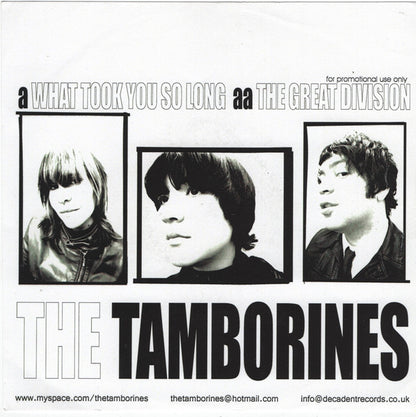 The Tamborines : What Took You So Long (7", Single, Promo, W/Lbl)