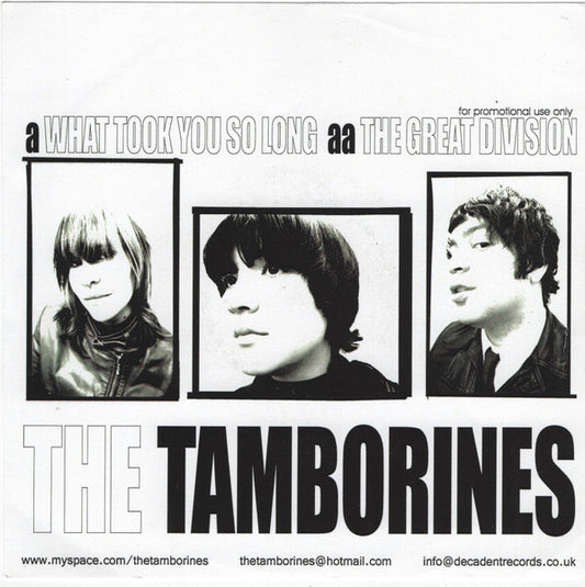 The Tamborines : What Took You So Long (7", Single, Promo, W/Lbl)