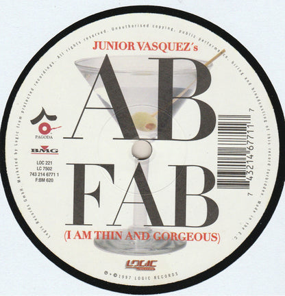 Junior Vasquez : Ab Fab (I Am Thin And Gorgeous) (12")