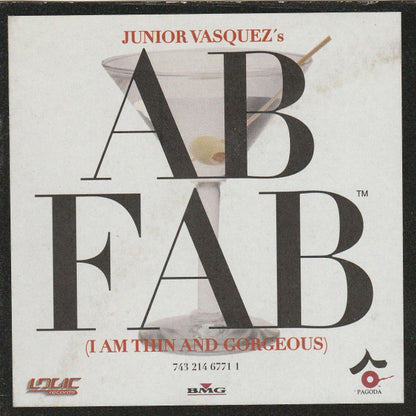 Junior Vasquez : Ab Fab (I Am Thin And Gorgeous) (12")