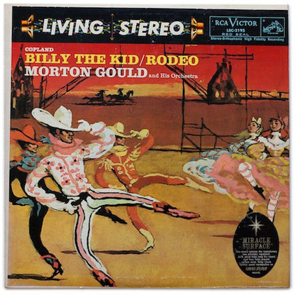 Morton Gould And His Orchestra, Copland* : Billy The Kid / Rodeo (LP, Album, Ind)