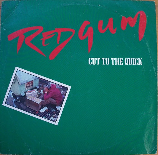 Redgum : Cut To The Quick (LP, MiniAlbum)