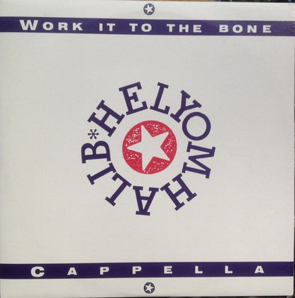 Cappella : Helyom Halib (Work It To The Bone) (12")