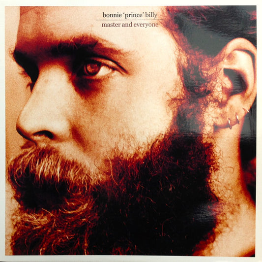 Bonnie 'Prince' Billy* : Master And Everyone (LP, Album)
