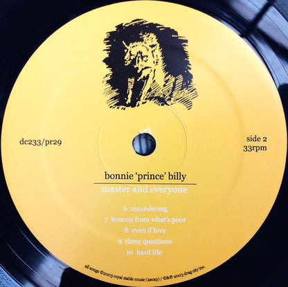 Bonnie 'Prince' Billy* : Master And Everyone (LP, Album)