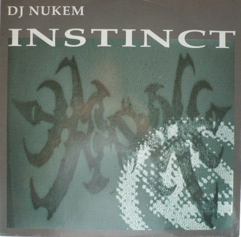 DJ Nukem : Instinct (12")