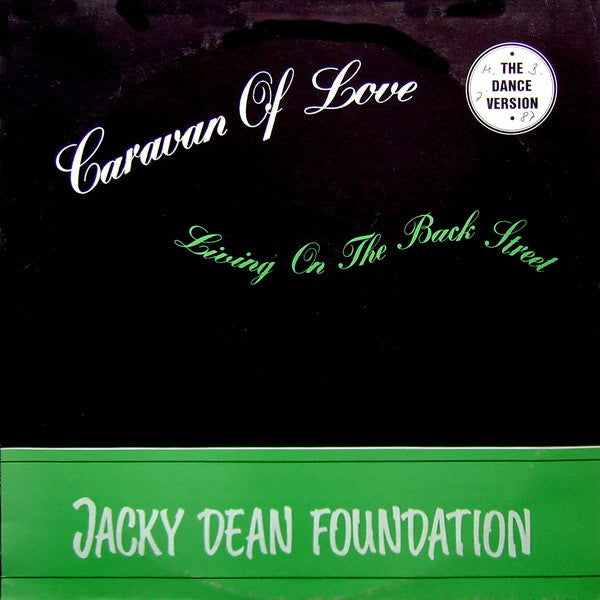 Jacky Dean Foundation : Caravan Of Love (The Dance Version) (12")