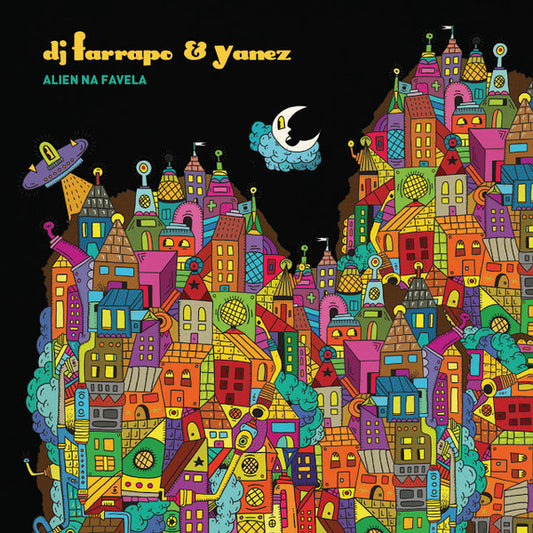 DJ Farrapo, Yanez (2) : Alien Na Favela (2xCD)