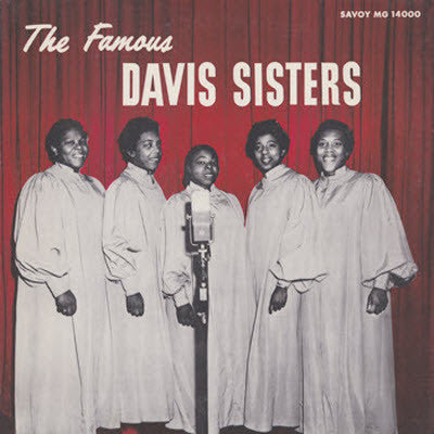 The Famous Davis Sisters* : The Famous Davis Sisters (LP, Album)