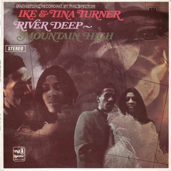 Ike & Tina Turner : River Deep-Mountain High (LP, Album, RE)